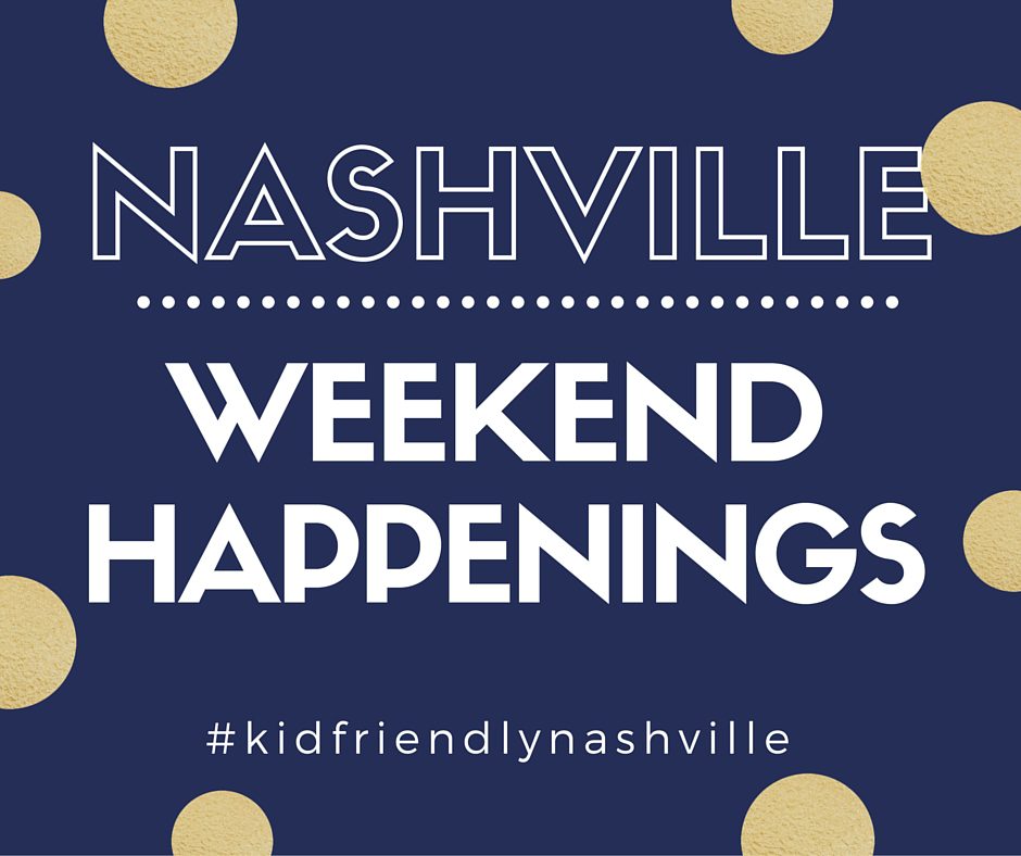 Nashville Weekend Happenings: Labor Day Edition