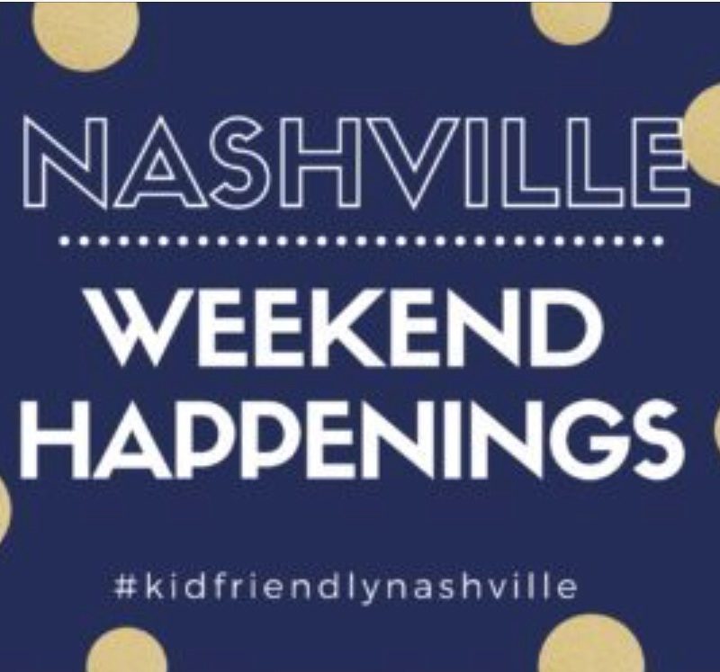 Nashville Weekend Happenings: May 4-6